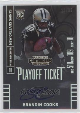 2014 Panini Contenders - [Base] - Playoff Ticket #207.1 - Brandin Cooks (Ball in Right Hand) /99