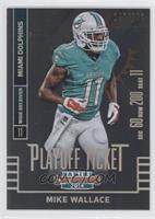 Mike Wallace #/199