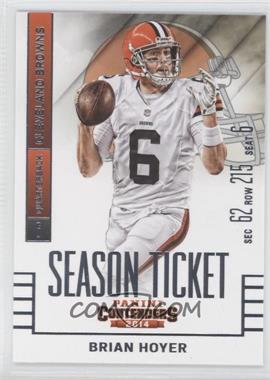 2014 Panini Contenders - [Base] #18 - Brian Hoyer