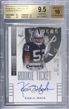 2014 Panini Contenders - [Base] #224.2 - Khalil Mack (Posing Without Football Visible) [BGS 9.5 GEM MINT]