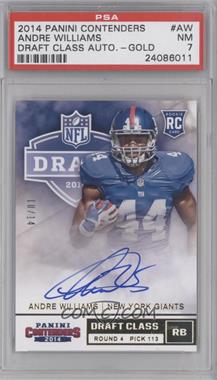 2014 Panini Contenders - Draft Class Autographs RPS - Gold #RDA-AW - Andre Williams /14 [PSA 7 NM]