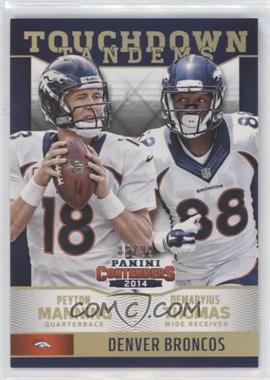 2014 Panini Contenders - Touchdown Tandems - Holo Gold #2 - Demaryius Thomas, Peyton Manning /99 [EX to NM]