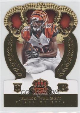 2014 Panini Crown Royale - [Base] - Gold #117 - Rookie Class of 2014 - James Wright /99