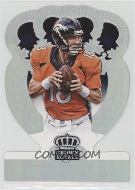 2014 Panini Crown Royale - [Base] - Silver Holofoil #23 - Peyton Manning /199