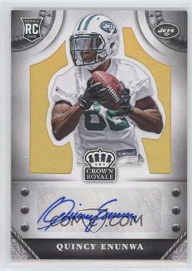 2014 Panini Crown Royale - Rookie Signatures - Gold #S-QE - Quincy Enunwa /49