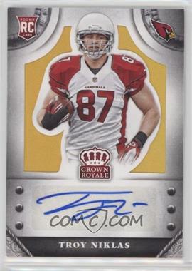 2014 Panini Crown Royale - Rookie Signatures - Gold #S-TN - Troy Niklas /25