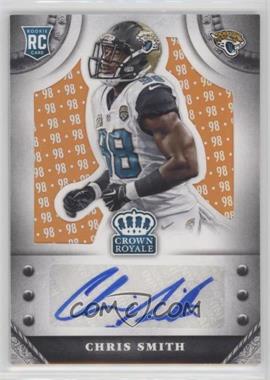 2014 Panini Crown Royale - Rookie Signatures - Retail Jersey Number #S-CS - Chris Smith /98