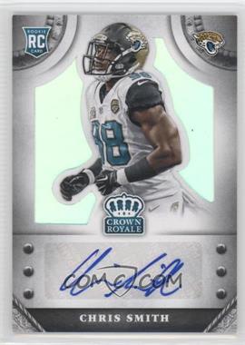 2014 Panini Crown Royale - Rookie Signatures #S-CS - Chris Smith /99