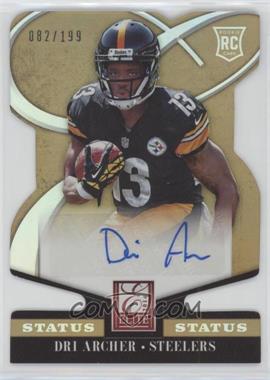 2014 Panini Elite - [Base] - Status Gold Die-Cut #134 - Rookie - Dri Archer /199