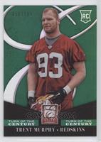 Rookie - Trent Murphy #/199