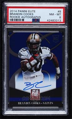 2014 Panini Elite - Rookie Autographs #8 - Brandin Cooks [PSA 8 NM‑MT]