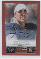 Tom Savage #/35