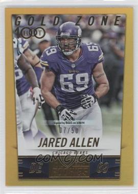2014 Panini Hot Rookies - [Base] - Gold Zone #313 - Jared Allen /50