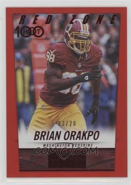2014 Panini Hot Rookies - [Base] - Red Zone #319 - Brian Orakpo /20