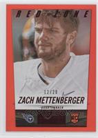 Zach Mettenberger #/20