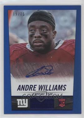 2014 Panini Hot Rookies - [Base] - Rookie Signatures Blue #336 - Andre Williams /75