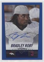 Bradley Roby #/99