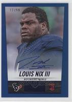 Louis Nix III #/99