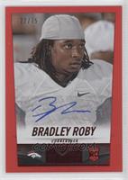 Bradley Roby #/75