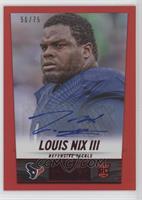 Louis Nix III #/75