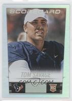 Tom Savage #/99