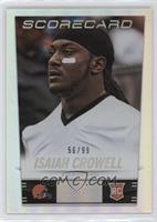 Isaiah Crowell #/99