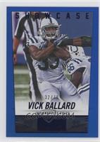 Vick Ballard #/79