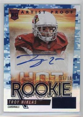 2014 Panini Hot Rookies - Hot Rookies Signatures - Artist Proof #HR-TN - Troy Niklas /10