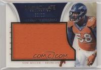 Von Miller #/25