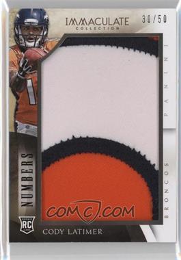 2014 Panini Immaculate Collection - Numbers #IM-CL - Cody Latimer /50 [Noted]