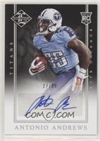 Rookie Signatures - Antonio Andrews [EX to NM] #/49