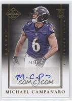 Rookie Signatures - Michael Campanaro #/99