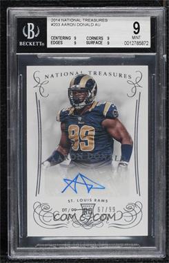 2014 Panini National Treasures - [Base] #203 - Rookie Signatures - Aaron Donald /99 [BGS 9 MINT]