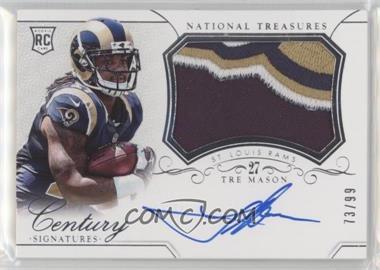 2014 Panini National Treasures - [Base] #308 - Rookie Patch Century Materials Signatures - Tre Mason /99