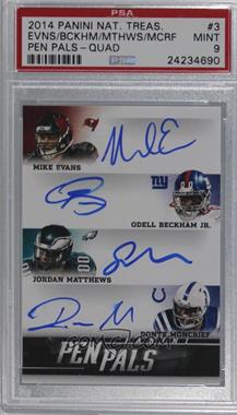 2014 Panini National Treasures - RPS Pen Pals Quads #3 - Donte Moncrief, Jordan Matthews, Mike Evans, Odell Beckham Jr. [PSA 9 MINT]