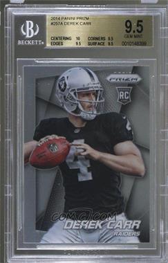 2014 Panini Prizm - [Base] #257.1 - Derek Carr (Ball in Right Hand, Looking Left) [BGS 9.5 GEM MINT]