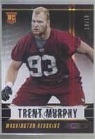 Trent Murphy [Noted] #/10