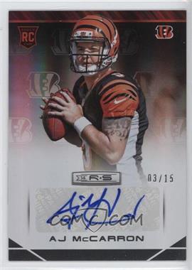 2014 Panini Rookies & Stars - [Base] - Rookies Longevity Parallel Holofoil Team Logo Signatures #101 - AJ McCarron /15