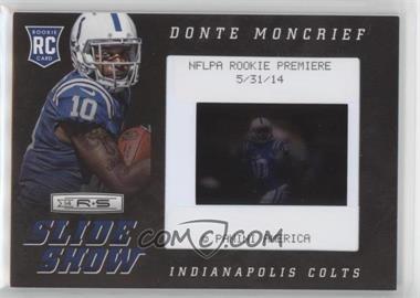 2014 Panini Rookies & Stars - SlideShow #SS-16 - Donte Moncrief /25