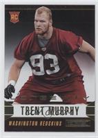 Rookie - Trent Murphy