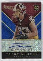 Trent Murphy #/10