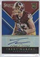 Trent Murphy #/25