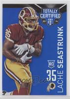 Lache Seastrunk #/10