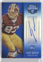 Trent Murphy #/10