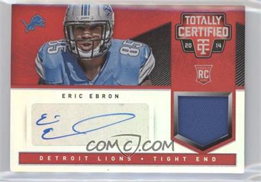 2014 Panini Totally Certified - [Base] - Rookie Signatures Mirror Red #171 - Eric Ebron /25