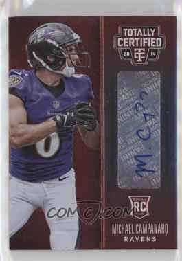 2014 Panini Totally Certified - [Base] - Rookie Signatures Platinum Red #107 - Michael Campanaro /50