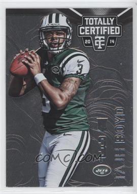 2014 Panini Totally Certified - [Base] #189 - Tajh Boyd