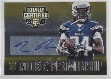 2014 Panini Totally Certified - Rookie Penmanship - Gold #RP-TR - Tevin Reese /10