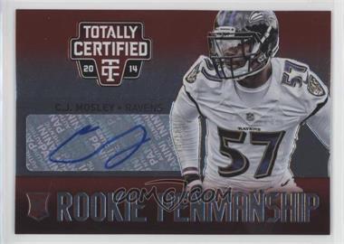 2014 Panini Totally Certified - Rookie Penmanship - Red #RP-CJ - C.J. Mosley