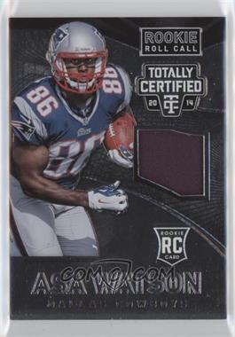 2014 Panini Totally Certified - Rookie Roll Call Jersey #RRC-AS - Asa Watson